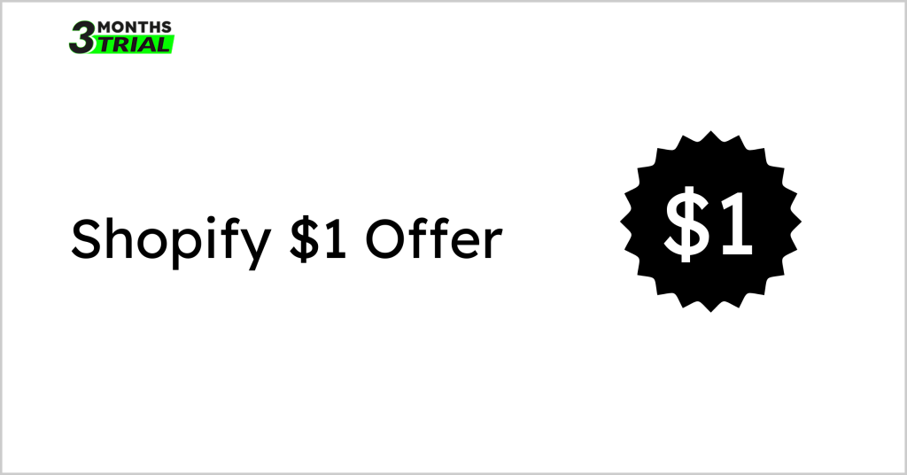 Shopify $1 Offer